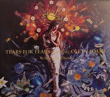 Tears For Fears - Woman In Chains 